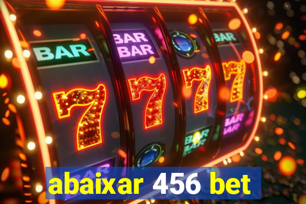 abaixar 456 bet